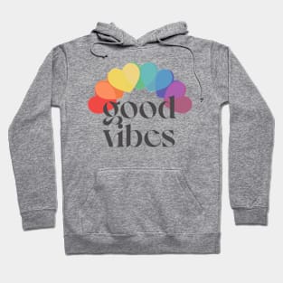 Good Vibes / / Rainbow Heart Design Hoodie